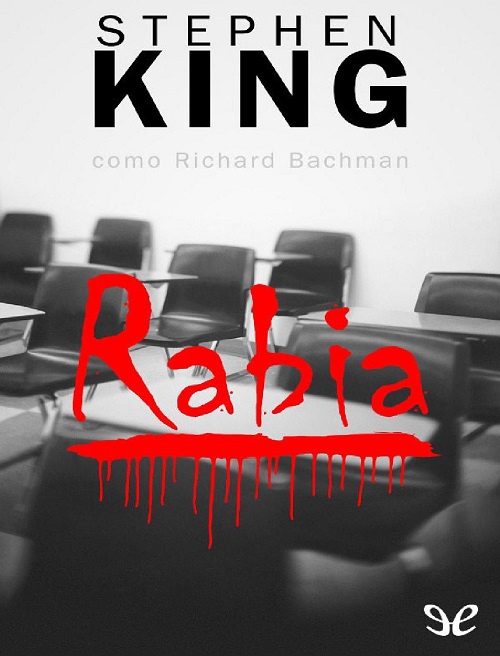 Portada de la novela, Rabia, de Stephen King retirada de la venta por decisión del propio King
