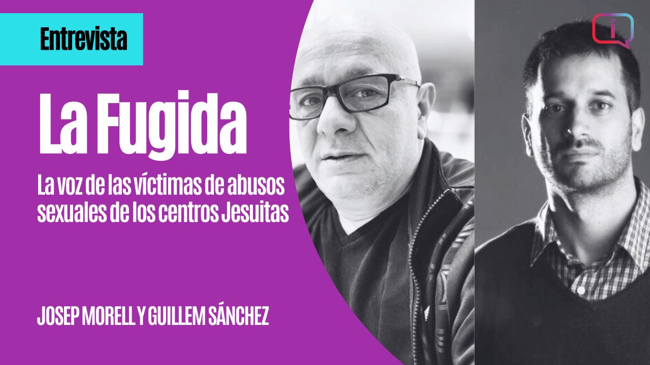 Acceso a la entrevista completa a Josep Morell, director del documental La Fugida, y Guillem Sánchez, periodista investigador y coodirector de La Fugida,   en nuestro canal Youtube